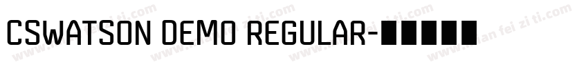 cswatson demo regular字体转换